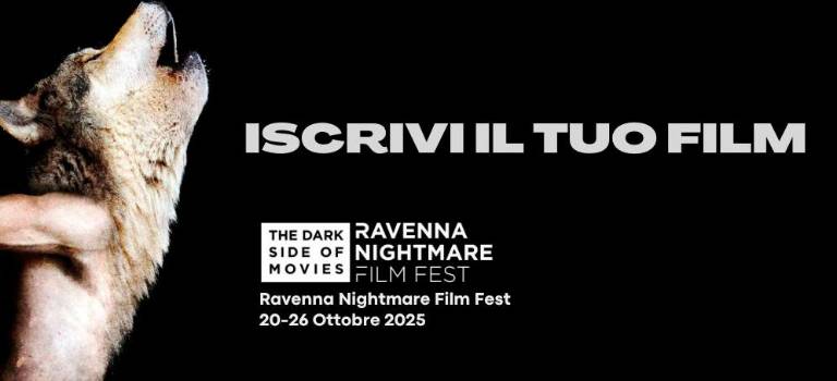 Ravenna Nightmare Film Fest: un concorso nazionale di lungometraggi, ecco come partecipare Ravenna Nightmare Film Fest: un concorso nazionale di lungometraggi, ecco come partecipare