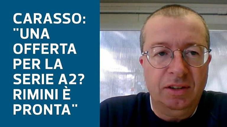 Basket B, Carasso: Se in estate ci sarà l'occasione, Rimini andrà in A2 VIDEO Basket B, Carasso: Se in estate ci sarà l'occasione, Rimini andrà in A2 VIDEO