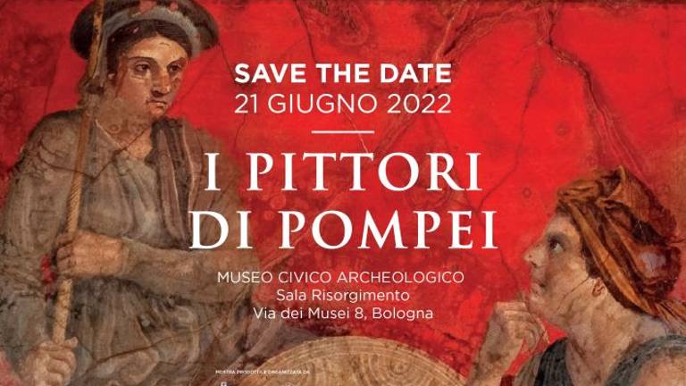 I pittori di Pompei al Museo Archeologico di Bologna I pittori di Pompei al Museo Archeologico di Bologna