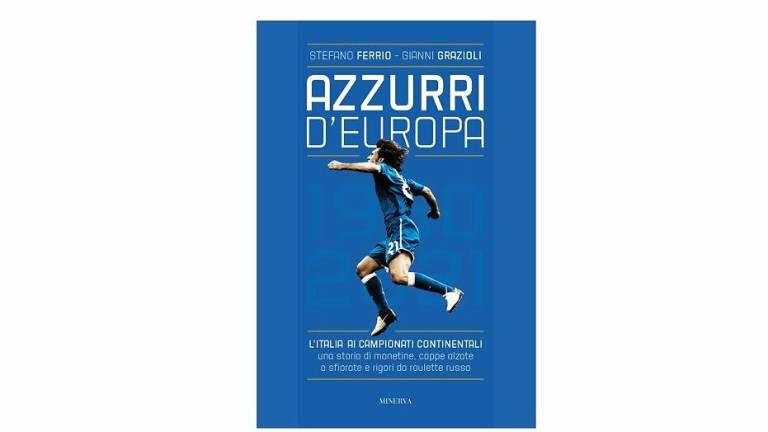 Azzurri d'Europa, le emozioni di 60 anni di storia dei campionati europei Azzurri d'Europa, le emozioni di 60 anni di storia dei campionati europei