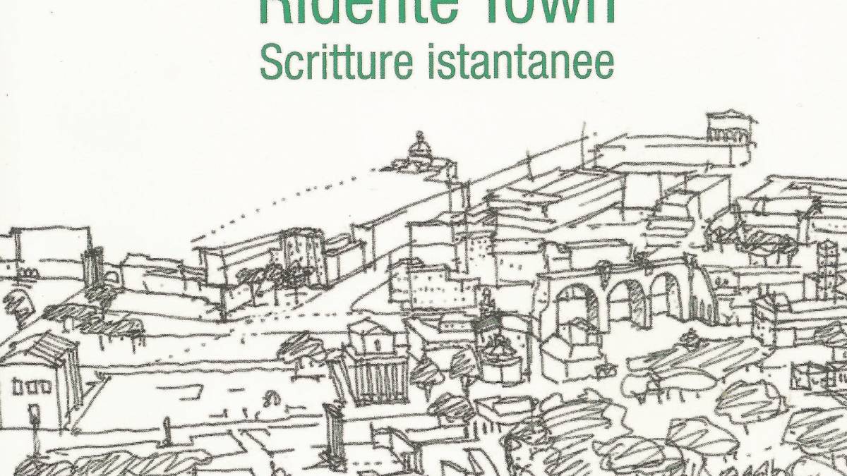 Ridente town. Scritture istantanee