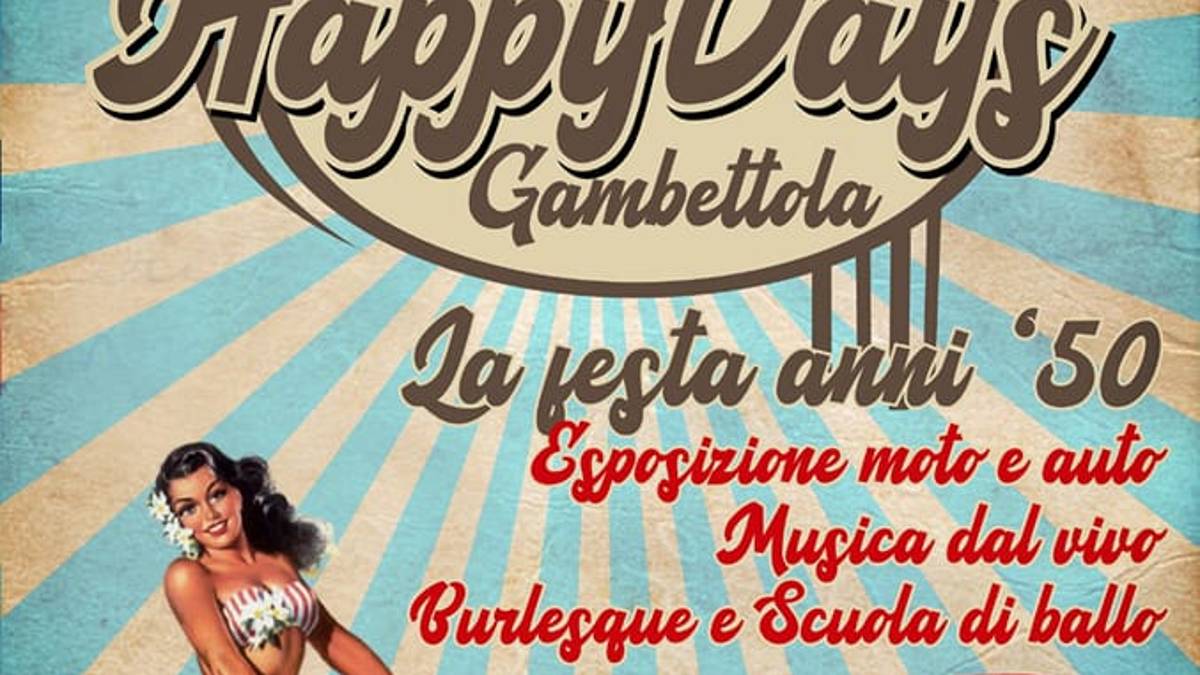 Musica, balli e atmosfera anni '50: Happy Days Gambettola