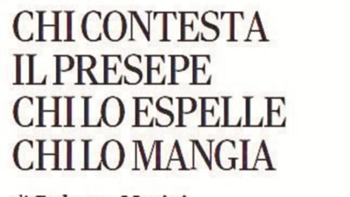 Chi contesta il presepe, chi lo espelle, chi lo mangia