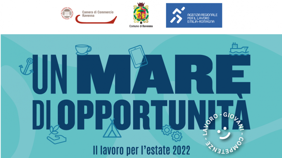 Ravenna, lavoro: lunedì l'incontro Un mare di opportunità