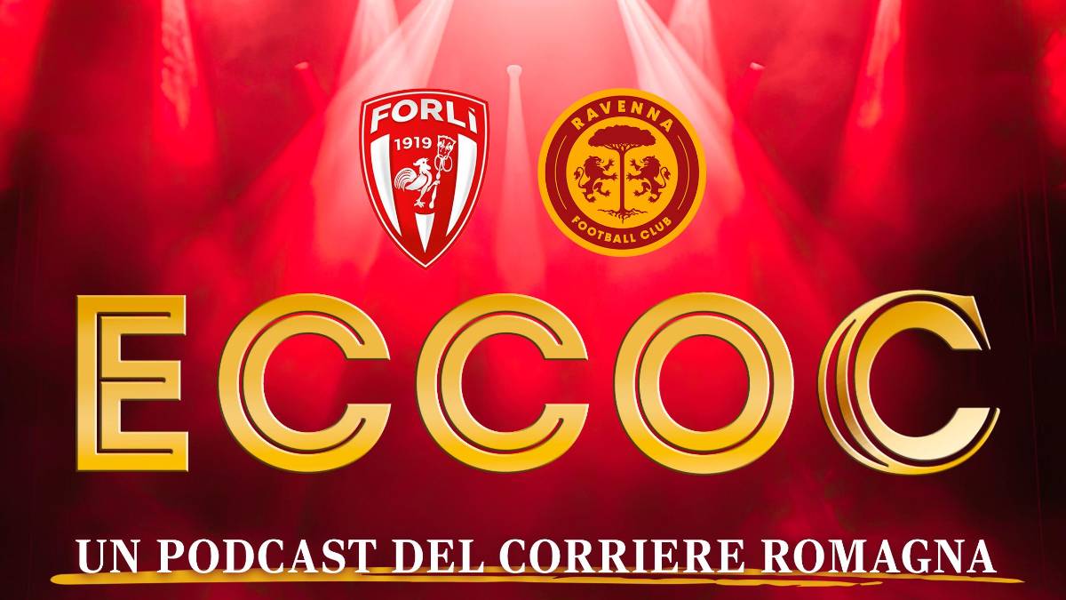 EccoC | Ravenna, sarà duello per la B. Per il Forlì solo salvezza o anche altro? PODCAST