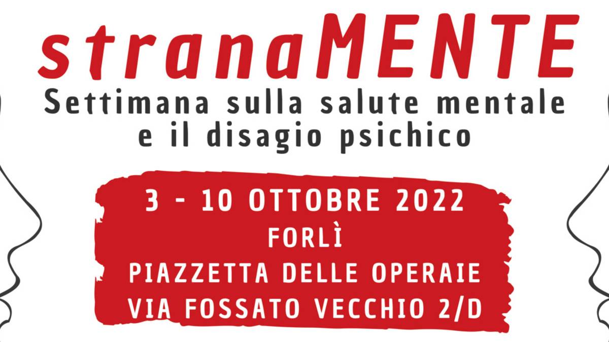 StranaMente, le iniziative per settimana della salute mentale e disagio psichico