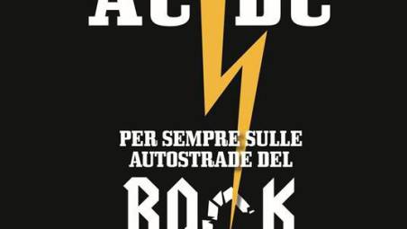 Paul Elliott - AC/DC. Per sempre sulle autostrade del rock