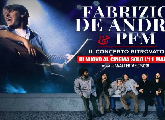 Fabrizio De André & PFM: il concerto ritrovato