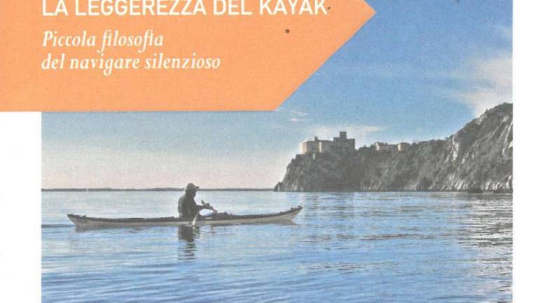 Il kayak, piccola filosofia del navigare silenzioso