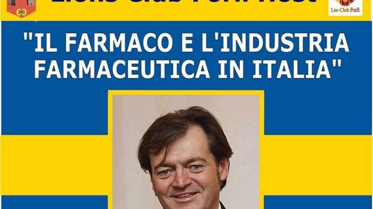 Forlì, il farmaco e l'industria farmaceutica in Italia: incontro al Lions Club Forlì Host