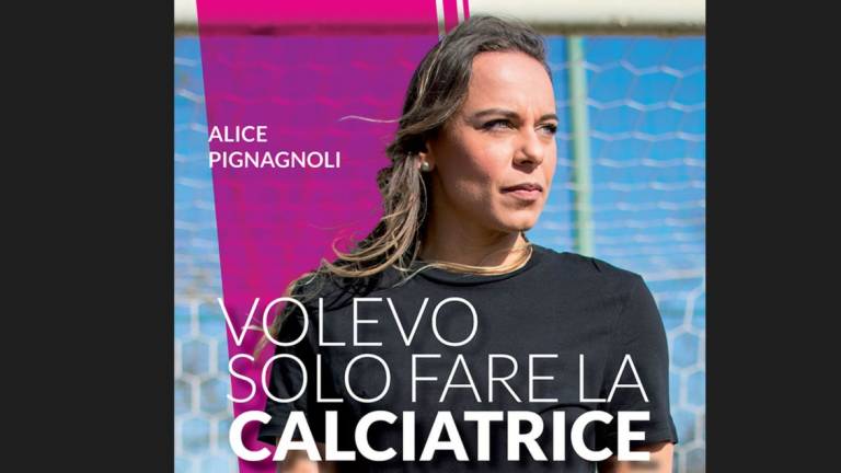 Calcio donne, il Cesena le allunga il contratto dopo la gravidanza, la Lucchese non la paga più: la storia di Alice in un libro