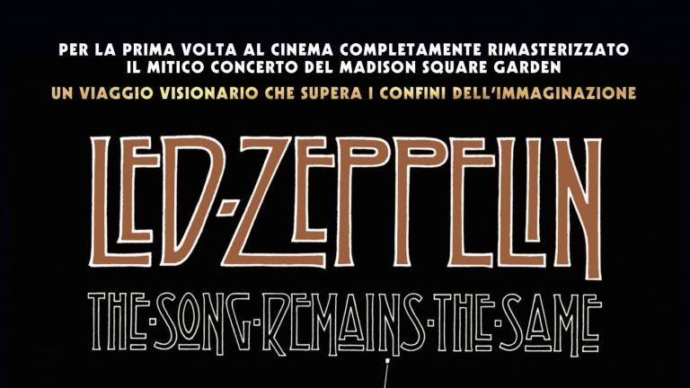 Led Zeppelin: “The song remains the same” al cinema il 25, 26 e 27 marzo 2024